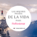 Frases de la vida para reflexionar