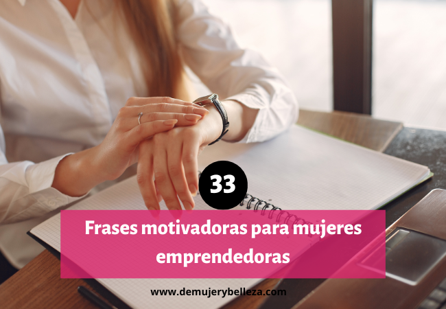 Frases motivadoras para mujeres emprendedoras